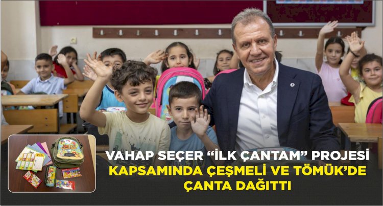 1. Sınıf Öğrencilerinin İlk Çantaları Başkan Seçer’den