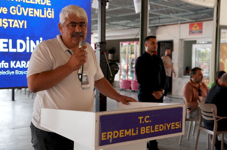 Erdemli Belediyesi’nden “Yerel Yönetimlerde İş Sağlığı ve Güvenliği Çalıştayı”