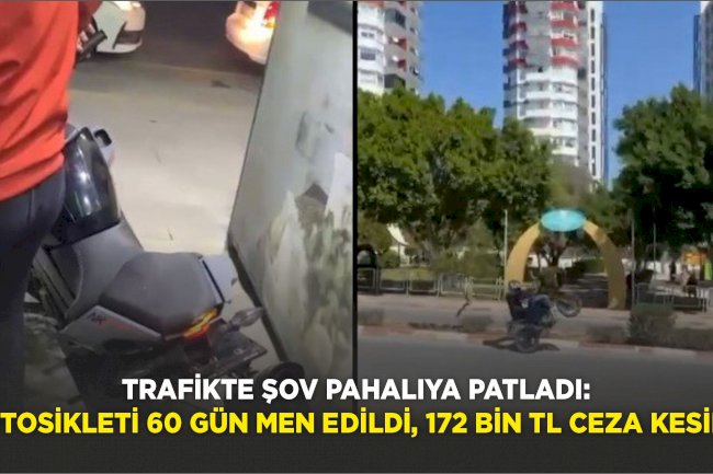 Trafikte şov pahalıya patladı: Motosikleti 60 gün men edildi, 172 bin TL ceza kesildi