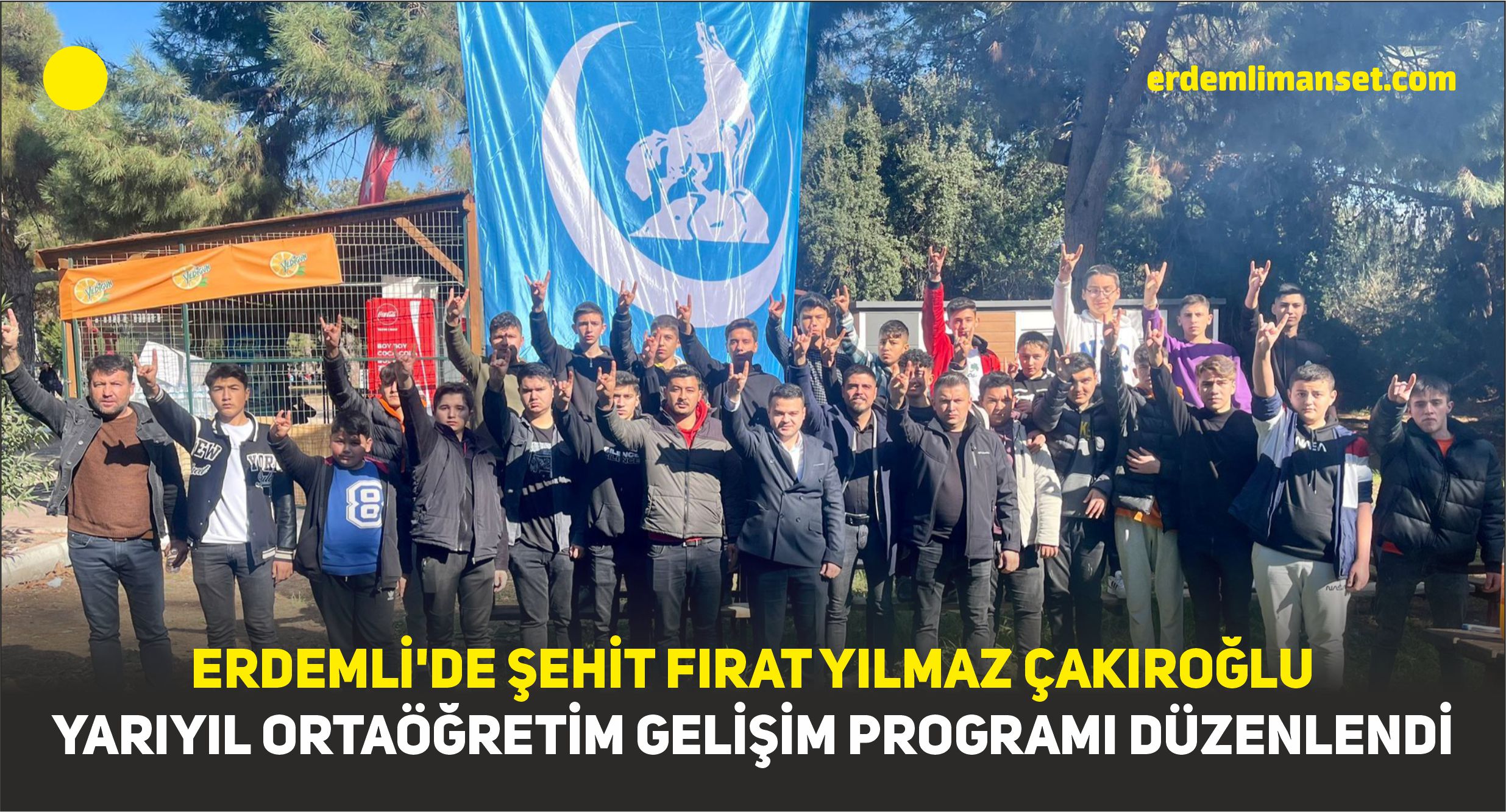 Erdemli’de Şehit Fırat Yılmaz Çakıroğlu Yarıyıl Ortaöğretim Gelişim Programı
